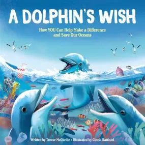 A Dolphin's Wish