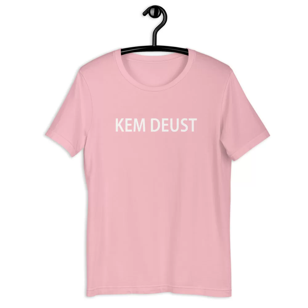 Kem deust T-Shirt